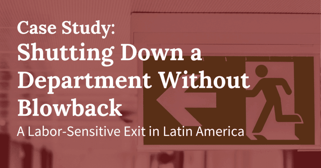 Winding Down a Department Without Legal Blowback in a Labor-Sensitive Market